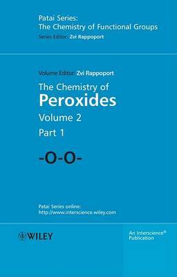 The Chemistry of Peroxides, Parts 1 and 2 by Zvi Rappoport image
