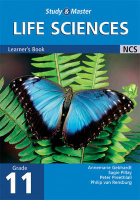 Study and Master Life Sciences Grade 11 Learner's Book by Annemarie Gebhardt image
