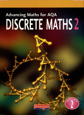 Advancing Maths for AQA: Discrete Maths 2 (D2) by Combined Author Team image