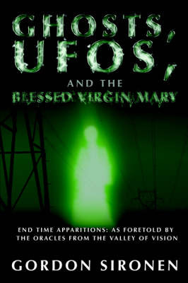 Ghosts, UFOs, and the Blessed Virgin Mary image