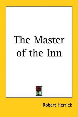 The Master of the Inn on Paperback by Robert Herrick