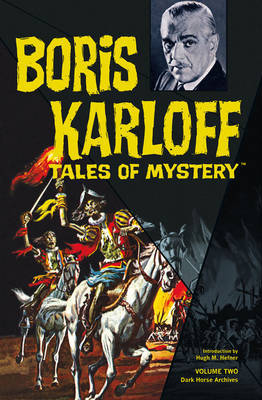 Boris Karloff Tales Of Mystery Archives Volume 2 on Hardback by Dick Wood