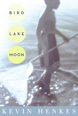 Bird Lake Moon by Kevin Henkes image