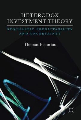 Heterodox Investment Theory by Thomas Pistorius image