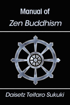 Manual of Zen Buddhism by Daisetz Teitaro Suzuki image