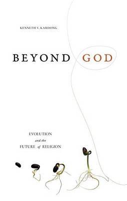 Beyond God by Kenneth V. Kardong image