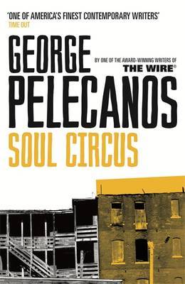 Soul Circus by George Pelecanos image