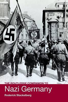 The Routledge Companion to Nazi Germany by Roderick Stackelberg image