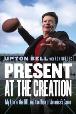 Present at the Creation by Upton Bell image