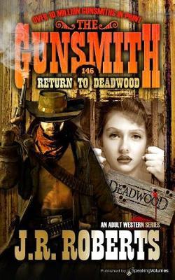 Return to Deadwood by J.R. Roberts image