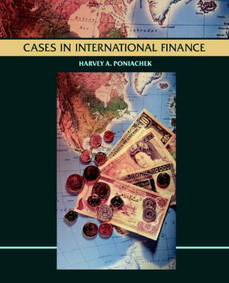 Cases in International Finance by Harvey A. Poniachek image