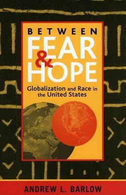 Between Fear and Hope by Andrew L. Barlow image
