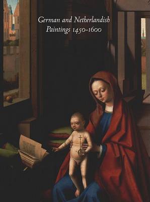 German and Netherlandish Paintings, 1450-1600 by Burton L. Dunbar image