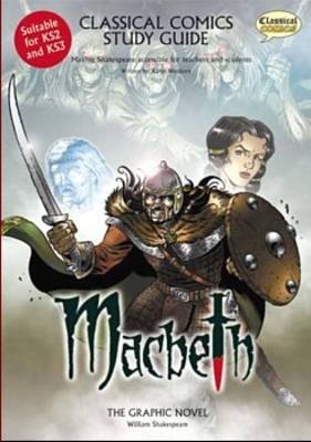 Macbeth Study Guide: Making Shakespeare Accessible for Teachers and Students: Teachers' Resource by Karen Wenborn image