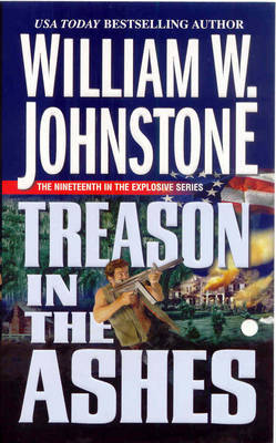 Treason In The Ashes by William W Johnstone image