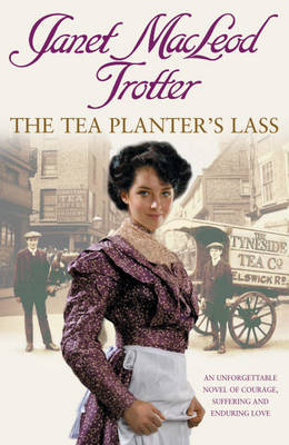 The Tea Planter's Lass by Janet MacLeod Trotter image