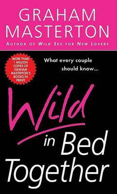 Wild in Bed Together image