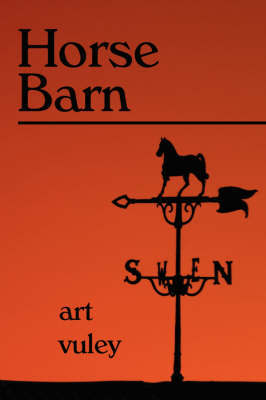 Horse Barn on Paperback by Art, Vuley