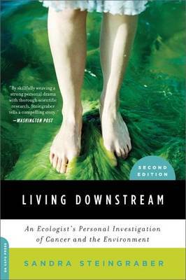 Living Downstream by Sandra Steingraber image