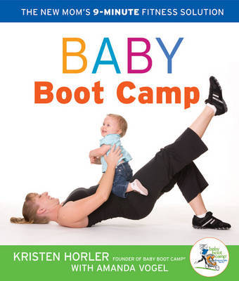 Baby Boot Camp by Kristen Horler image