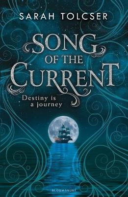 Song of the Current by Sarah Tolcser image