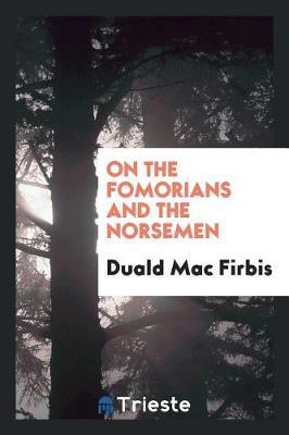 On the Fomorians and the Norsemen by Duald Mac Firbis image