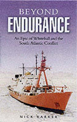 Beyond Endurance: an Epic of Whitehall and the South Atlantic Conflict image