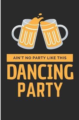 Ain't No Party Like This Dancing Party by Debby Prints image