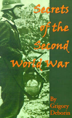 Secrets of the Second World War by G. Deborin image