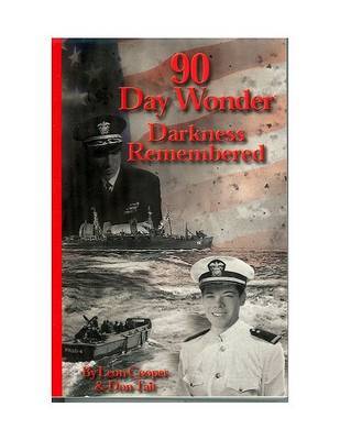 90 Day Wonder - Darkness Remembered by Leon Cooper image