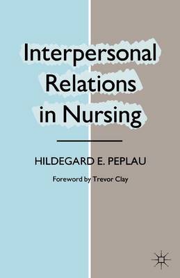 Interpersonal Relations in Nursing by Hildegard E Peplau image
