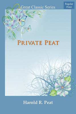 Private Peat by Harold Reginald Peat image