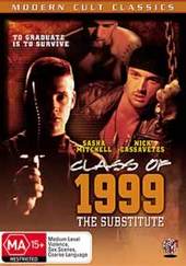 Class Of 1999: The Substitute on DVD Class Of 1999: The Substitute on DVD