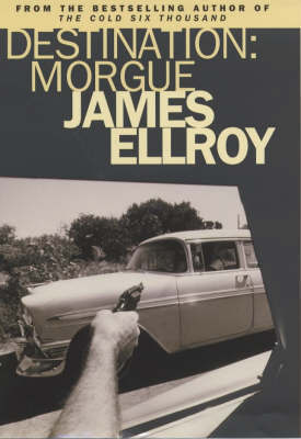 Destination by James Ellroy image