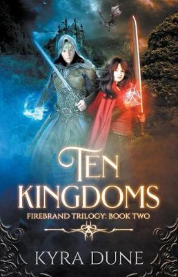 Ten Kingdoms by Kyra Dune image