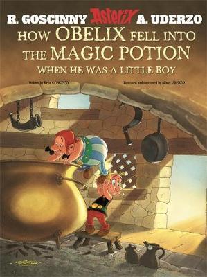 How Obelix Fell into the Magic Potion by Rene Goscinny image