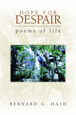 Hope for Despair on Paperback by Bernard G. Hash