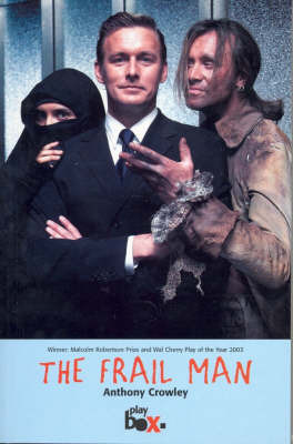 The Frail Man by Anthony Crowley image