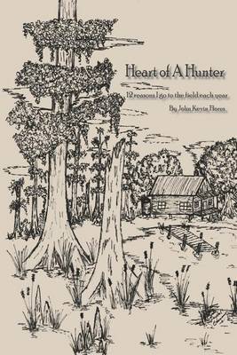 Heart of a Hunter by John Kevin Flores image
