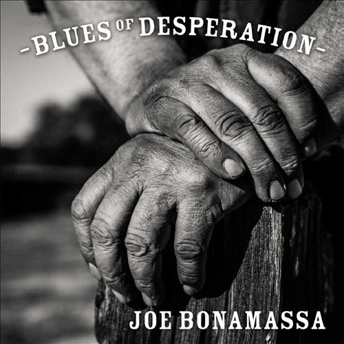 Blues Of Desperation on CD by Joe Bonamassa