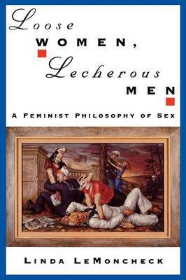 Loose Women, Lecherous Men by Linda LeMoncheck image