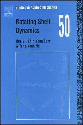 Rotating Shell Dynamics: Volume 50 by Hua Li image