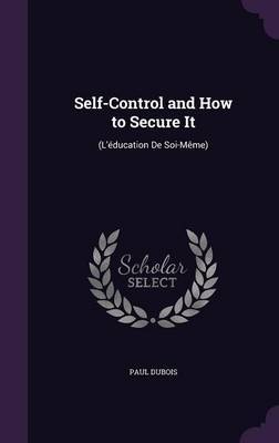 Self-Control and How to Secure It image