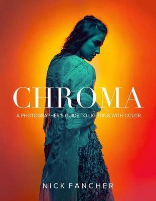 Chroma by Nick Fancher