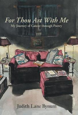 For Thou Art with Me on Hardback by Judy Bynum