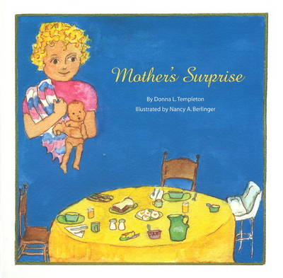 Mother's Surprise by Donna L Templeton image
