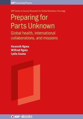 Preparing for Parts Unknown on Hardback by Kenneth Ngwa