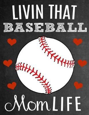 Livin That Baseball Mom Life by Sentiments Studios image
