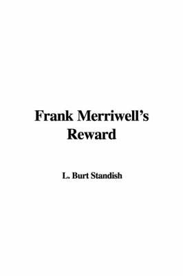 Frank Merriwell's Reward on Paperback by L. Burt Standish