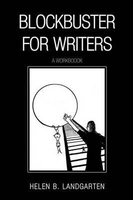 Blockbuster for Writers by Helen Barbara Landgarten image